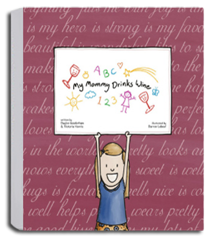 'My Mommy Drinks Wine' Children's Book